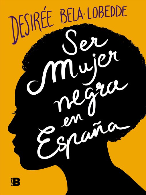 Cover image for Ser mujer negra en España